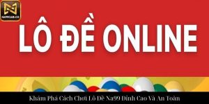 Xổ Số 3D Na99 Cơ Hội Trúng Lớn Đổi Cuộc Sống Ngay Hôm Nay